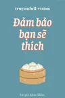 Đảm Bảo Bạn Sẽ Thích Poster