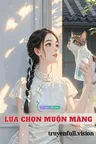Lựa Chọn Muộn Màng Poster