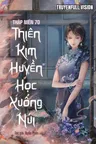 Thập niên 70: Thiên Kim Huyền Học Xuống Núi Poster