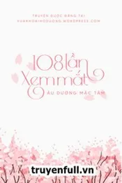 108 Lần Xem Mắt Poster