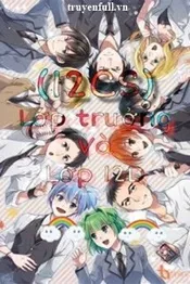 (12CS) Lớp Trưởng Và Lớp 12D Poster