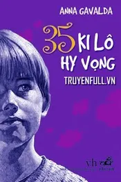 35 Ki Lô Hy Vọng Poster