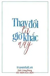 [ABO/Lâm Tần] Thay Đổi Từ Giờ Khắc Này Poster