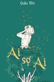 Ai Sợ Ai Poster