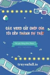 Các Video Cắt Ghép Của Tôi Đều Thành Sự Thật!! Poster