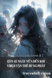 Còn 45 Ngày Nữa Đến Khi Virus Tận Thế Bùng Phát Poster