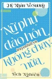 Đào Hôn Nữ Xứng Không Chạy Nữa Poster