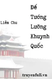 Đế Tướng Lưỡng Khuynh Quốc Poster