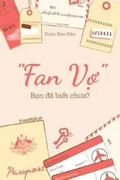 "Fan Vợ" - Bạn Đã Biết Chưa? Poster