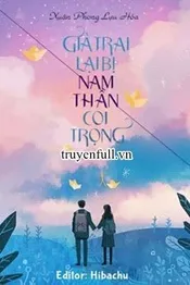 Giả Trai Lại Bị Nam Thần Coi Trọng Poster