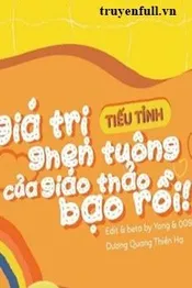 Giá Trị Ghen Tuông Của Giáo Thảo Bạn Rồi Poster