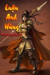 Luận Anh Hùng Poster