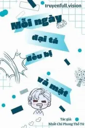 Mỗi Ngày Đại Tá Đều Bị Vả Mặt Poster