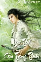 Ngạo Thế Cửu Trọng Thiên Poster