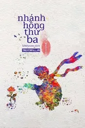 Nhánh Hồng Thứ Ba Poster