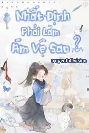 Nhất Định Phải Làm Ám Vệ Sao? Poster