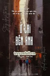 Ở Lại Bên Anh - Khổ Tư Poster