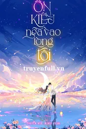 Ôn Kiều Ngã Vào Lòng Tôi Poster