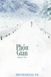 Phồn Giản Poster
