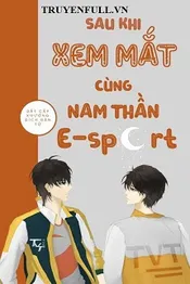 Sau Khi Xem Mắt Cùng Nam Thần E-sport Poster