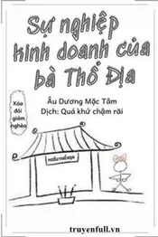 Sự Nghiệp Kinh Doanh Của Bà Thổ Địa Poster