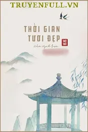 Thời Gian Tươi Đẹp Của Quế Hoa Poster