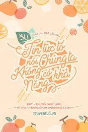 Tin Tức Tố Nói Chúng Ta Không Có Khả Năng Poster