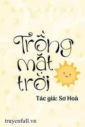 Trồng Mặt Trời Poster
