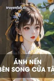 Ánh Nến Bên Song Cửa Tây Poster