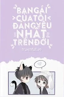 Bạn Gái Tôi Đáng Yêu Nhất Trên Đời Poster