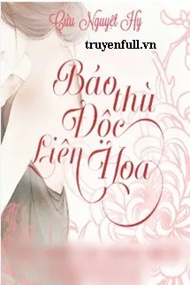 Báo Thù Độc Liên Hoa! Poster