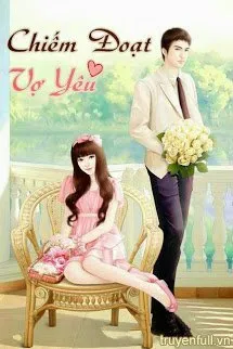 Chiếm Đoạt Vợ Yêu Poster