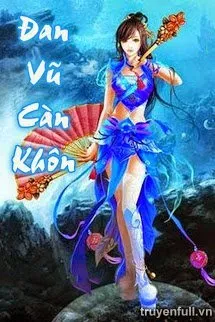 Đan Vũ Càn Khôn Poster