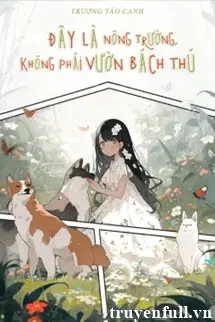 Đây Là Nông Trường, Không Phải Vườn Bách Thú Poster