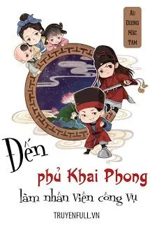 Đến Phủ Khai Phong Làm Nhân Viên Công Vụ Poster