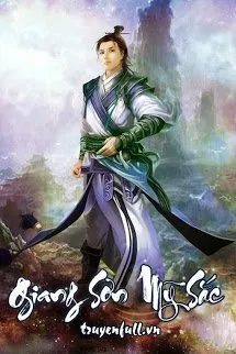 Giang Sơn Mỹ Sắc Poster