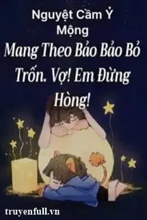 Mang Theo Bảo Bảo Bỏ Trốn Vợ! Em Đừng Hòng! Poster