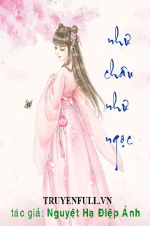 Như Châu Tựa Ngọc Poster