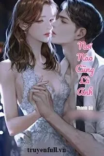 Nơi Nào Cũng Là Anh Poster