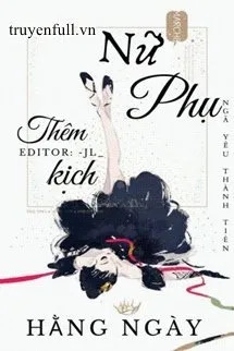 Nữ Phụ Thêm Kịch Hằng Ngày Poster