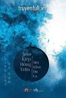 Nửa Kiếp Hồng Nhan, Một Kiếp Du Ca Poster
