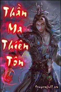 Thần Ma Thiên Tôn Poster