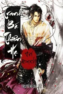 Tranh Bá Thiên Hạ Poster