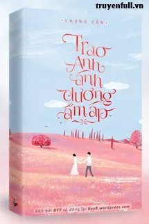 Trao Anh Ánh Dương Ấm Áp Poster