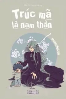Trúc Mã Là Nam Thần Poster
