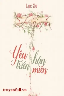 Yêu Hận Triền Miên - Lục Xu Poster